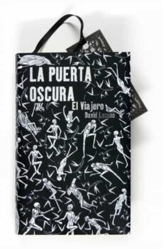 La Puerta Oscura (I): el Viajero
