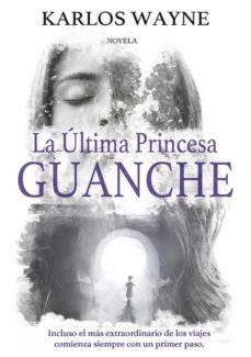 La Última Princesa Guanche