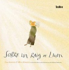 Sobre un Raig de Llum (Edición en Catalán)