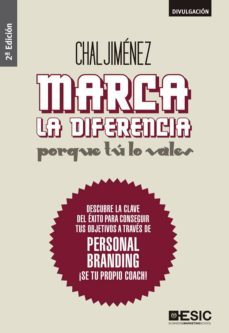 Marca la Diferencia. Porque Tú Lo Vales