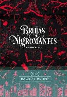 Brujas y Nigromantes: Hermandad