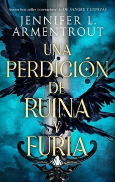 Una Perdicion de Ruina y Furia