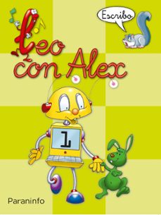Leo con Alex 1. Escribo (Pauta) (Educacion Infantil)