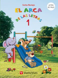 El Arca de las Letras 1. Letra de Palo