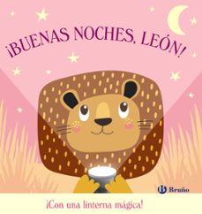 ¡Buenas Noches, León! (Con Linterna Magica)