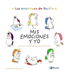 Las Emociones de Gaston: Mis Emociones y Yo