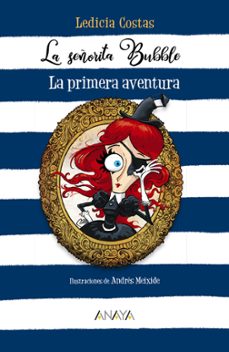 La Señorita Bubble 1: la Primera Aventura