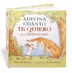Adivina Cuanto Te Quiero (Edicion Desplegable)