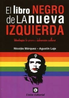 El Libro Negro de la Nueva Izquierda
