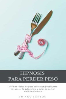 Hipnosis para Perder Peso