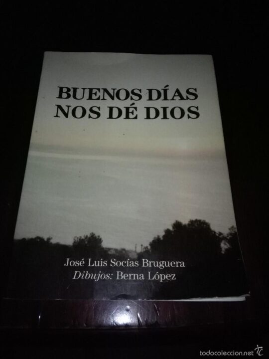 Buenos Días Nos Dé Dios