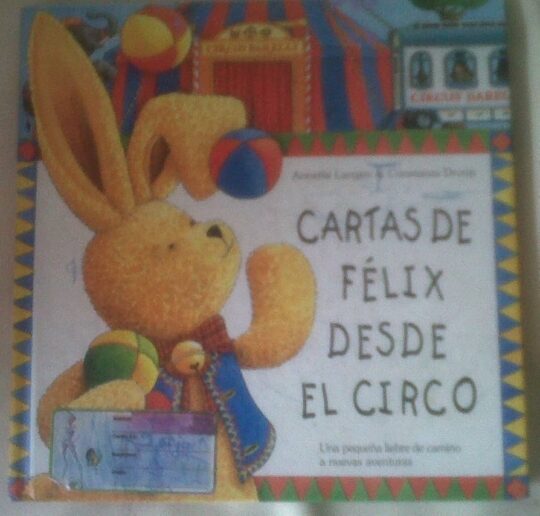 Cartas de Felix Desde el Circo