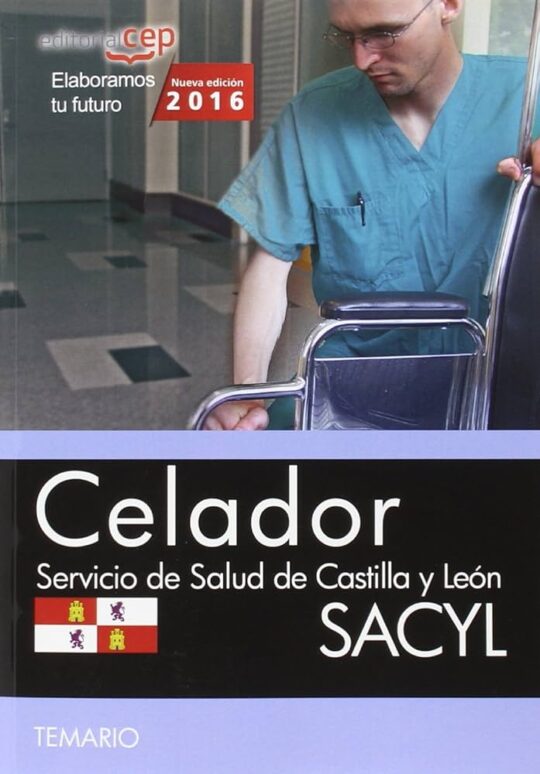 Celador Servicio de Salud de Castilla y León (Sacyl) Temario