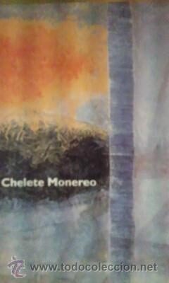 Chelete Monereo (Murcia, 2003) Catálogo de la Exposición en la Galería Na(B)Room, de Madrid