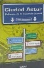 Ciudad Astur. el Callejero de Asturias