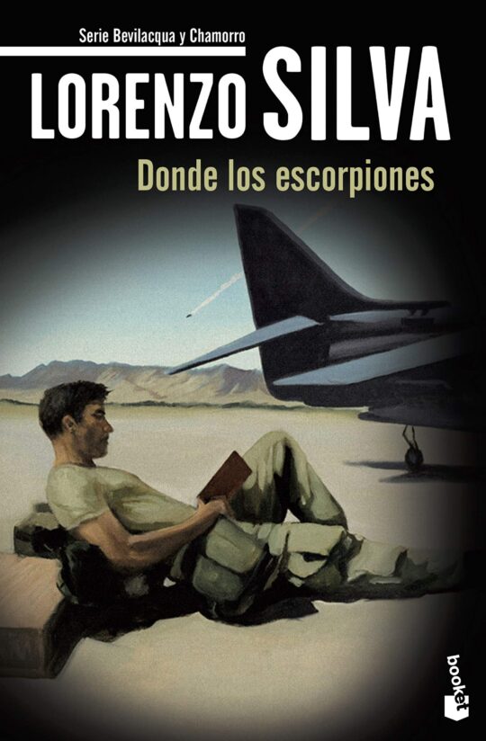 Donde los Escorpiones (Serie Bevilacqua &Amp; Chamorro 8)