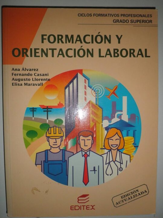 Formacion y Orientacion Laboral Fp (Grado Superior)