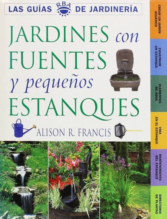 Jardines con Fuentes y Pequeños Estanques