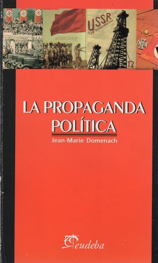 La Propaganda Politica