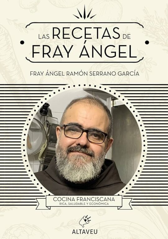 Las Recetas de Fray Angel