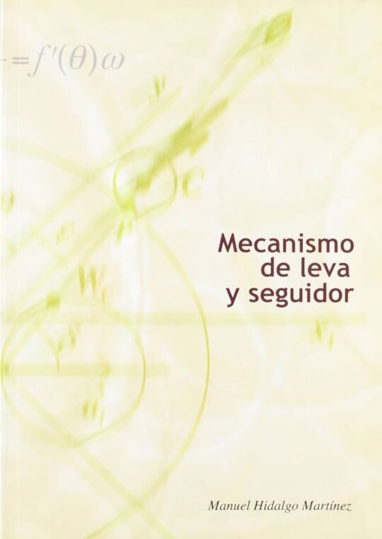 Mecanismo de Leva y Seguidor