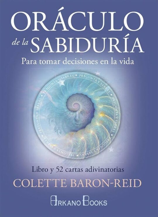 Oráculo de la Sabiduría: para Tomar Decisiones en la Vida