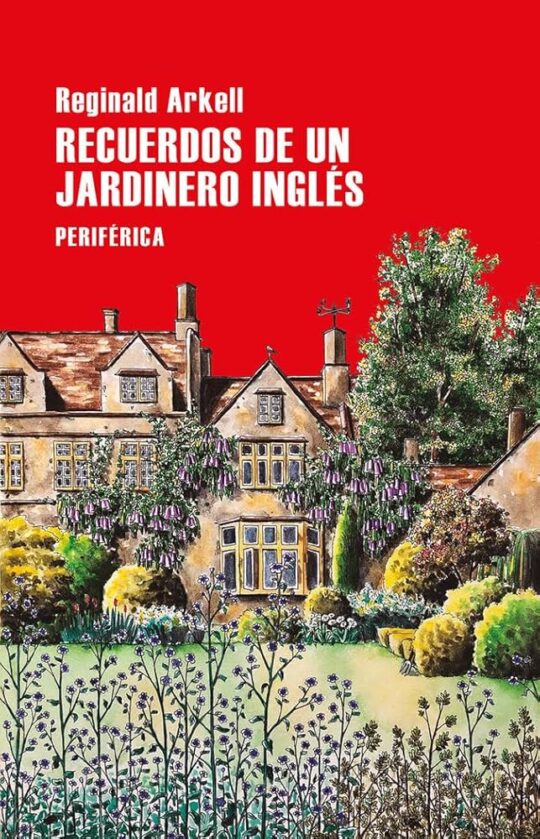 Recuerdos de un Jardinero Ingles