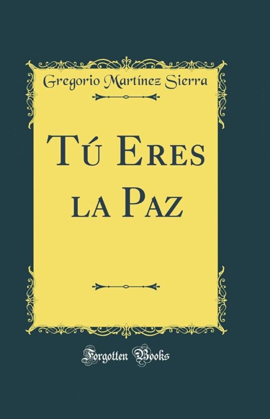 Tu Eres la Paz